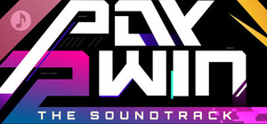Pay 2 Win: The World is Mine Soundtrack banner