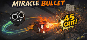 Miracle Bullet banner