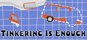 Tinkering Is Enough banner