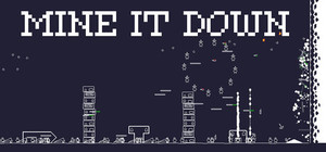 Mine It Down banner
