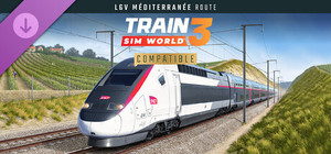 Train Sim World® 3: LGV Mediterranee: Marseille - Avignon Route Add-On banner