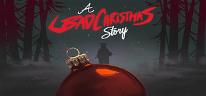 A Bad Christmas Story banner