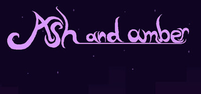 Ash and amber