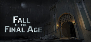 Fall of the Final Age banner