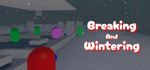 Breaking And Wintering banner