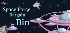 Space Force Bargain Bin banner