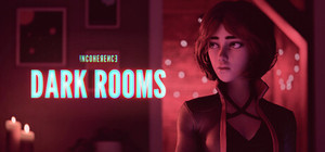 Incoherence: Dark Rooms banner
