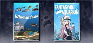 Idlequarium & Fantasy Aquarium banner