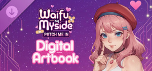 Waifu by Myside: Patch Me In - Digital Artbook banner