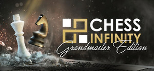 Chess Infinity: Grandmaster Edition banner