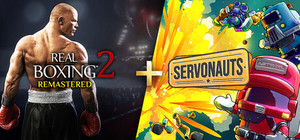 Real Boxing 2: Remastered + Servonauts banner