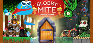 Blobbymite: Hero Of Power banner