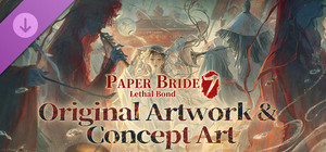 Paper Bride 7 Lethal Bond - Original Artwork & Concept Art banner
