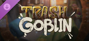 Trash Goblin - Collector's Gift Set banner