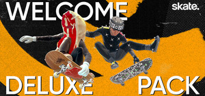 skate.™ - Welcome Deluxe Pack banner