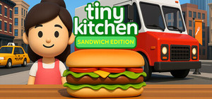 Tiny Kitchen: Sandwich Edition banner