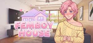 Femboy House banner