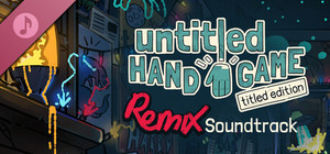 Untitled Hand Game: Titled Edition Remix Soundtrack banner