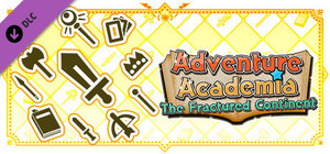 Adventure Academia: The Fractured Continent - Freshman's Weapon Set banner