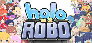 Holo vs Robo banner