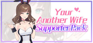 Your Another Wife Supporter Edition banner