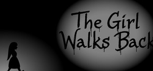 The Girl Walks Back banner