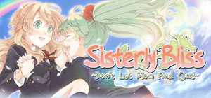 Sisterly Bliss ~Don't Let Mom Find Out~ banner