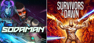 Sodaman & Survivors of the Dawn banner