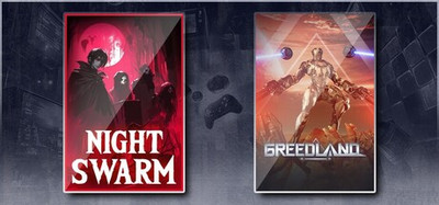 Night Swarm & Greedland