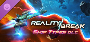 Reality Break - Ship Types banner