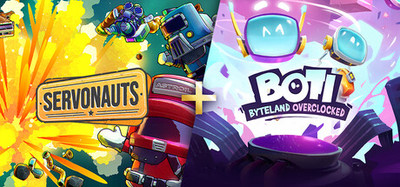 Servonauts + Boti: Byteland Overclocked