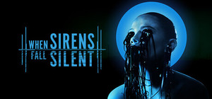 When Sirens Fall Silent banner