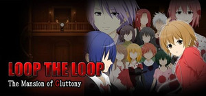 LOOP THE LOOP The Mansion of Gluttony banner