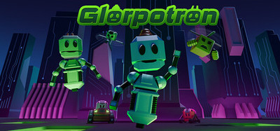 Glorpotron
