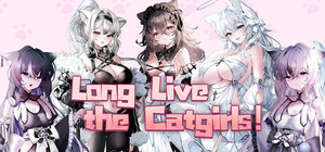 Long Live the Catgirls！ banner