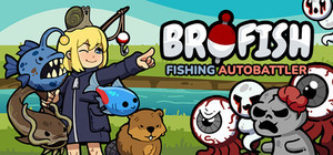 Brofish: Fishing Autobattler banner