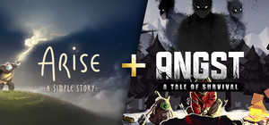 Arise: A Simple Story + ANGST: A TALE OF SURVIVAL banner
