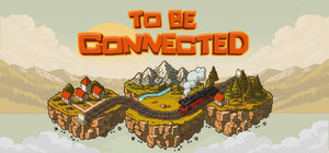 To Be Connected banner