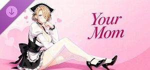 Your Mom banner