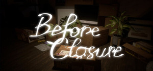 Before Closure banner