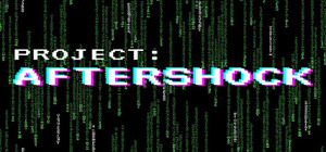Project: AFTERSHOCK banner