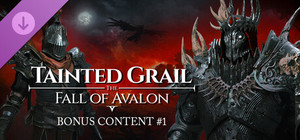 Tainted Grail: The Fall of Avalon - Bonus Content #1 banner