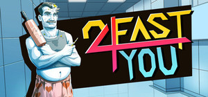 2 Fast 4 You banner