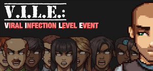V.I.L.E.: Viral Infection Level Event banner