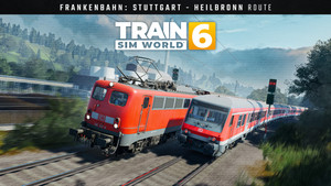 Train Sim World® 6: Frankenbahn: Stuttgart - Heilbronn banner