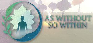 As Without So Within banner