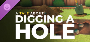 A Tale About Digging a Hole - The Official Story Novel banner