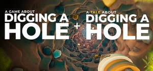 A Game About Digging A Hole - Story Bundle banner