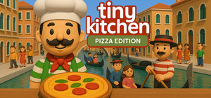 Tiny Kitchen: Pizza Edition banner