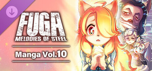 Fuga: Melodies of Steel (Manga) Vol. 10 banner